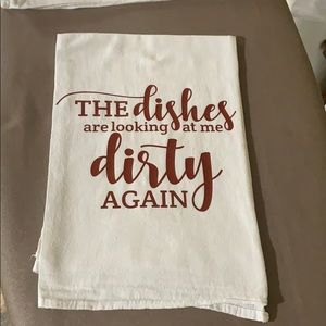Tea Towel " The dishes are looking at me dirty"